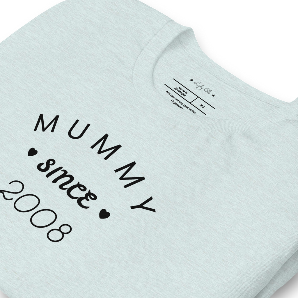 Tshirt femme personnalisable "mummy since..."